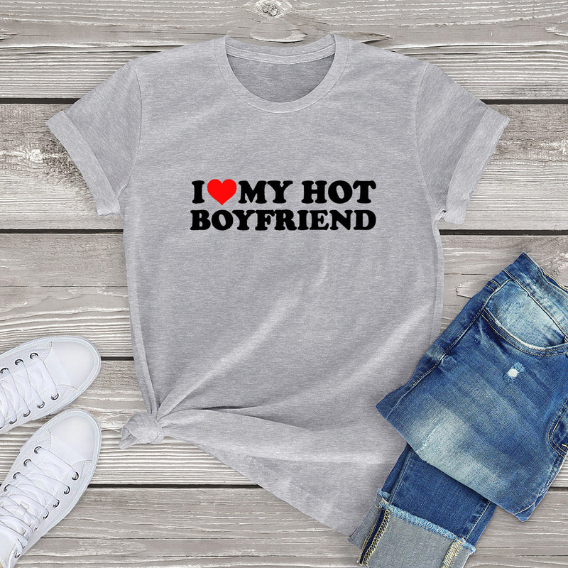 Vintage Funny I Love My Hot Girlfriend T-Shirt Women Couple Graphic T Shirt Men Boyfriends Gifts Casual Sport Streetwear Female