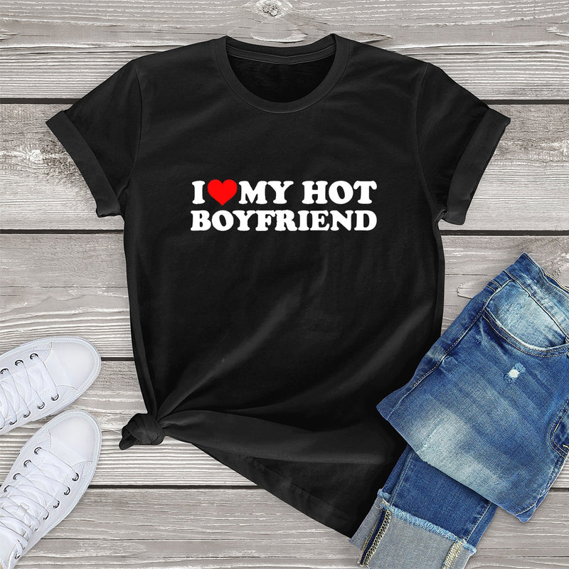 Vintage Funny I Love My Hot Girlfriend T-Shirt Women Couple Graphic T Shirt Men Boyfriends Gifts Casual Sport Streetwear Female