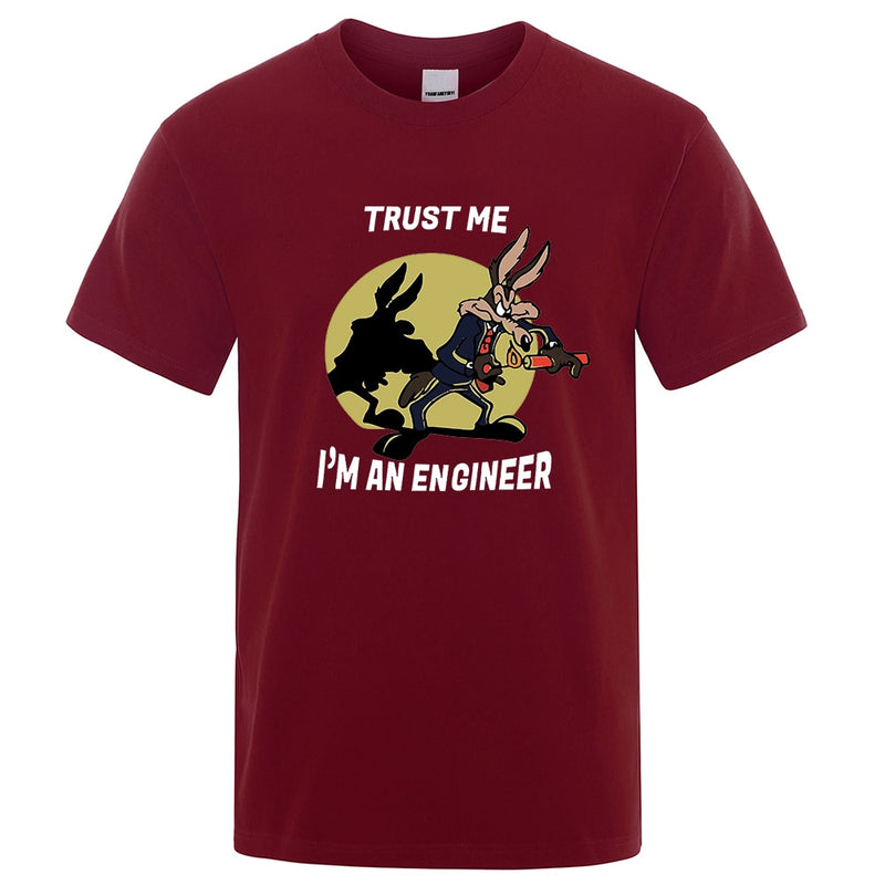Trust Me Im An Engineer T Shirt For Men Pure Cotton Vintage T-Shirt Round Neck Engineering Tees Classic Man Clothes Oversized