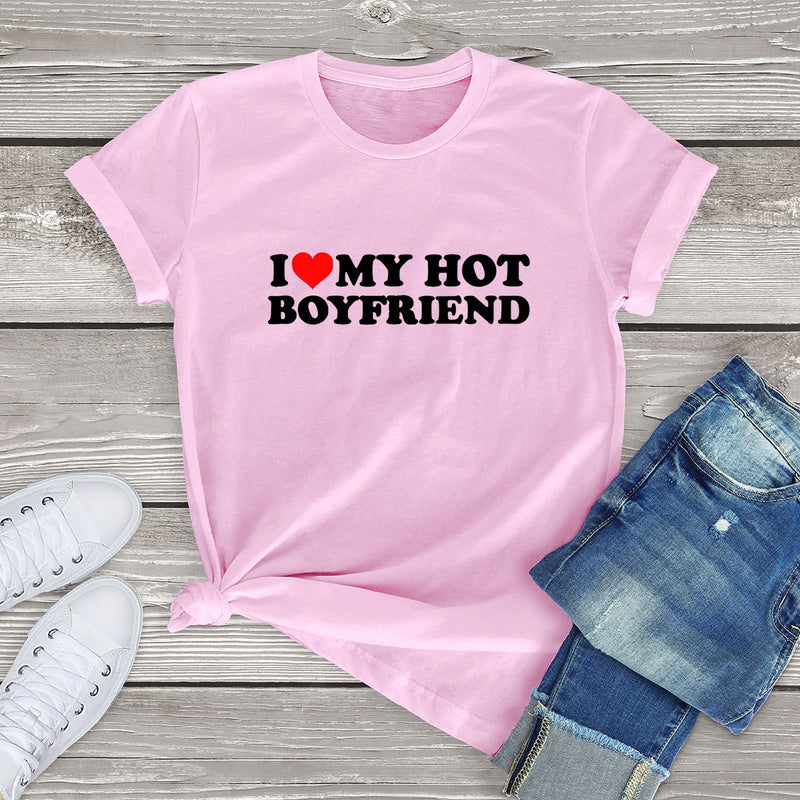 Vintage Funny I Love My Hot Girlfriend T-Shirt Women Couple Graphic T Shirt Men Boyfriends Gifts Casual Sport Streetwear Female